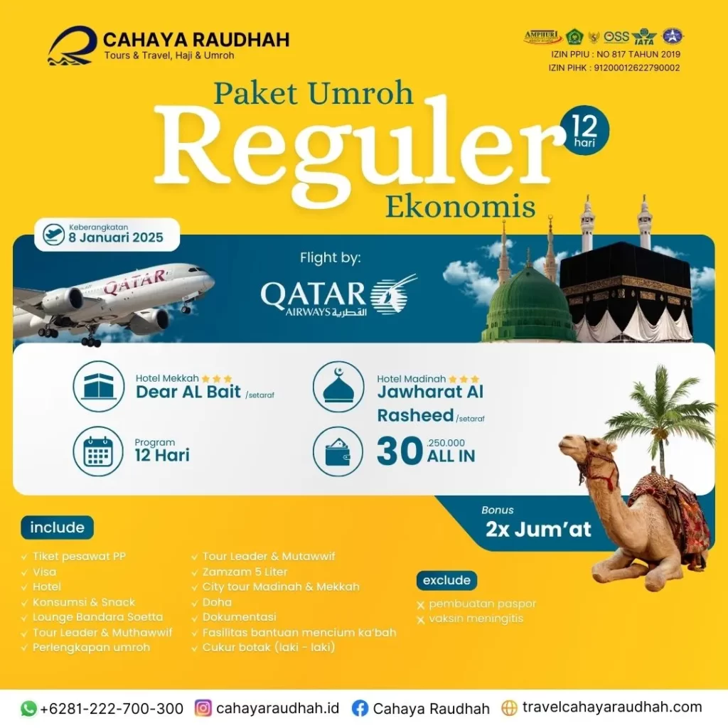 Paket Umroh Reguler Ekonomis 12 Hari 8 Januari 2024 Cahaya Raudhah tour and Travel