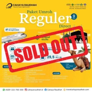 Paket Umroh 28 April 2025 | Cahaya Raudhah | Raudhah | Travel Umroh | Travel Umroh Bandung