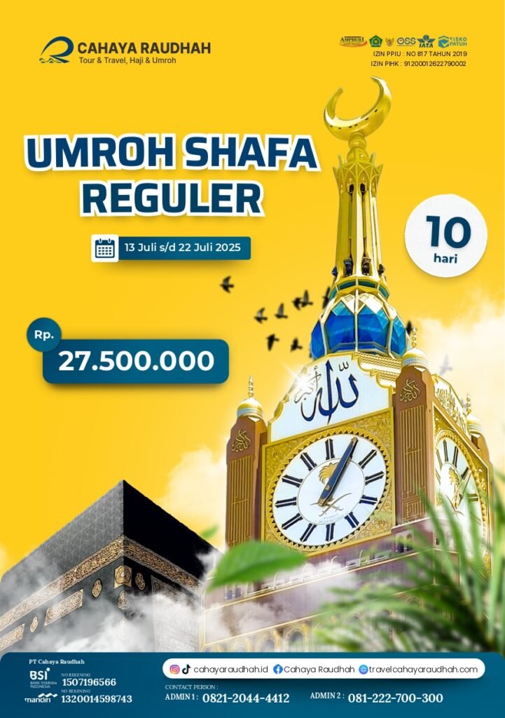 Itinerary Umroh Shafa 13 Juli 2025 | Cahaya Raudhah | Travel Umroh