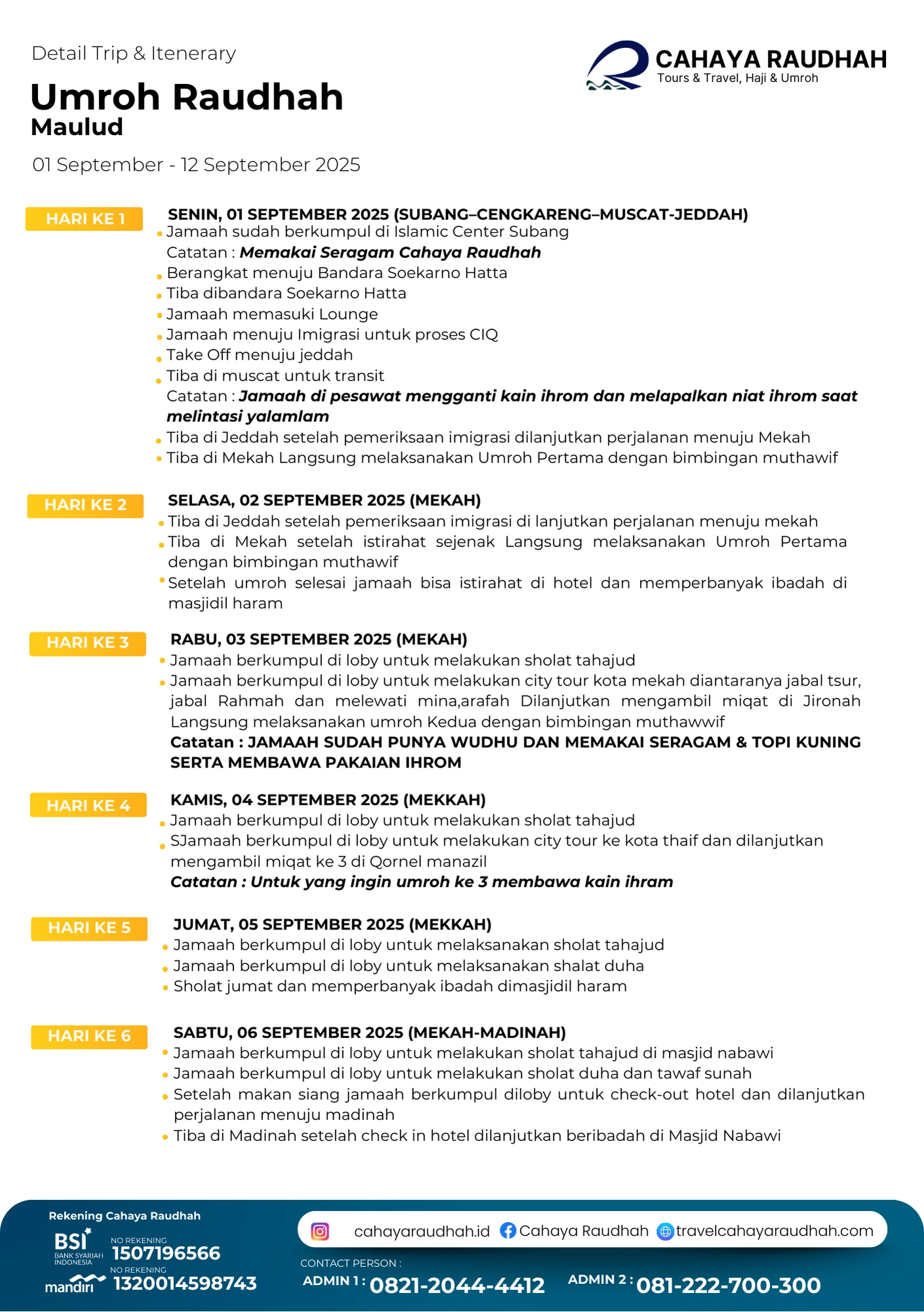 Gambaran Itinerary dan Rundown Kegiatan Umroh 12 hari Cahaya Raudhah