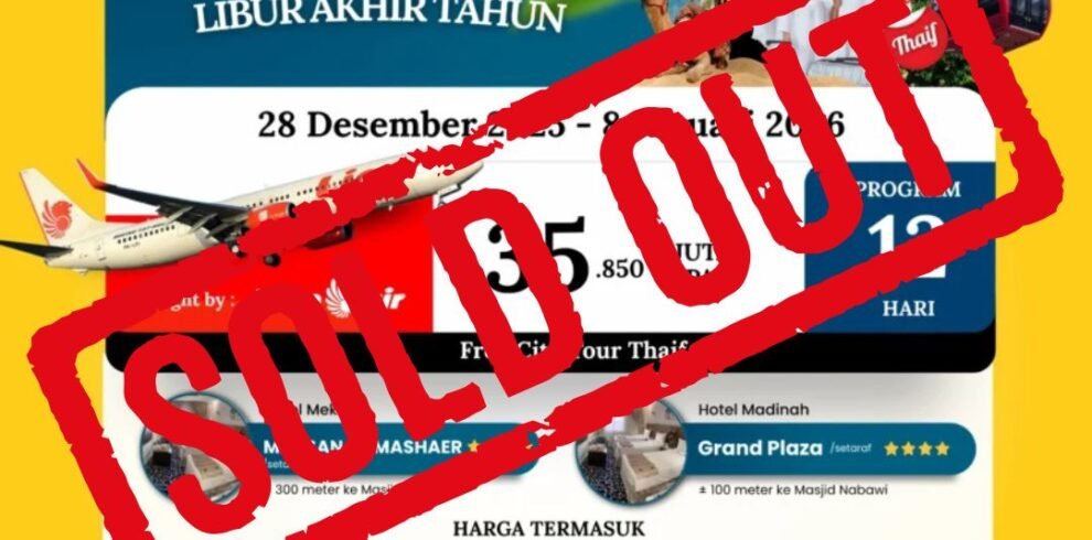Paket Umroh Liburan Akhir Tahun 28 Desember 2025 Soldout